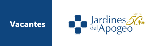 Vacantes Jardines del Apogeo